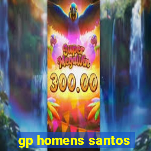 gp homens santos